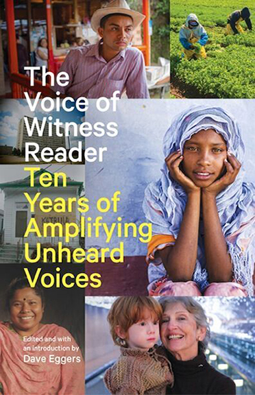The Voice of Witness Reader (2015) Dave Eggers